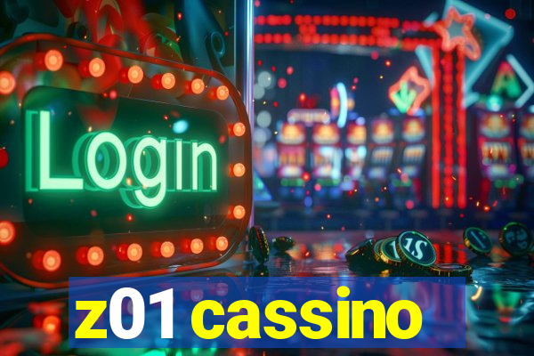 z01 cassino